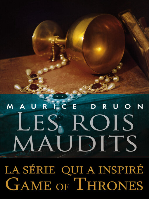 Title details for Les rois maudits T03 Les poisons de la couronne by Maurice Druon - Available
